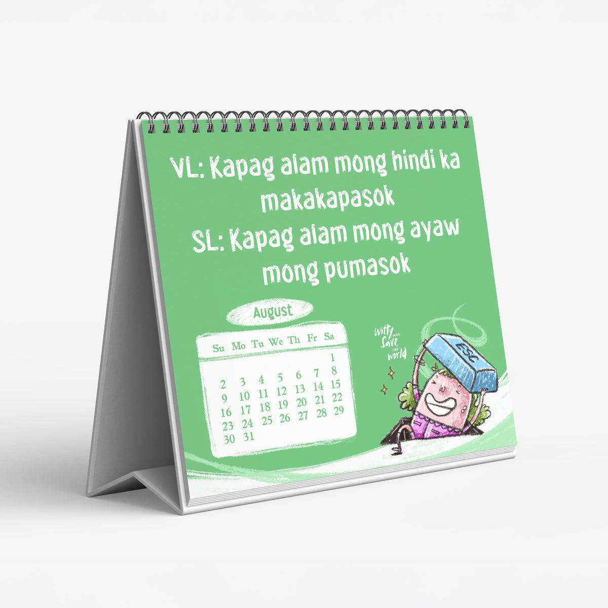 The "Kahit Anong Petsa, Kaya Kong Gawing de Peligro.” Calendar 2026