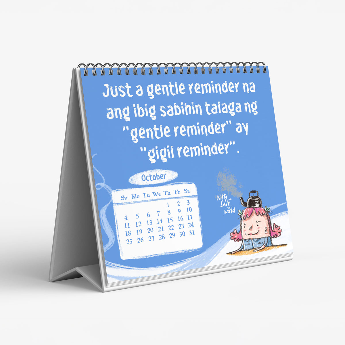 The "Kahit Anong Petsa, Kaya Kong Gawing de Peligro.” Calendar 2026