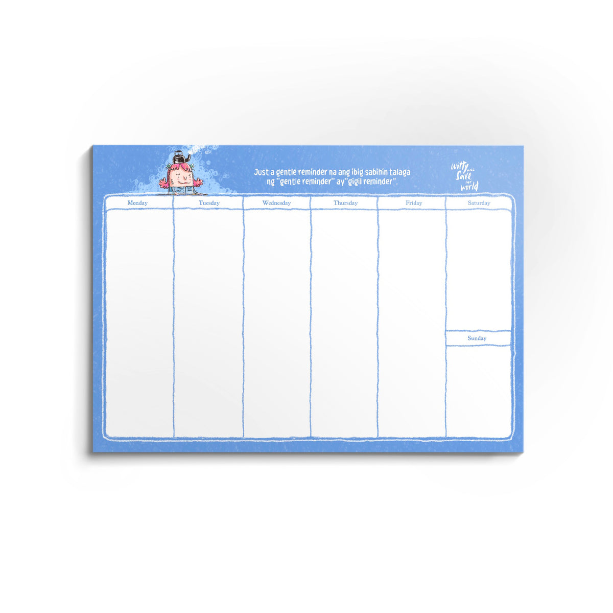 The "More Chances of Gising" Weekly Pad