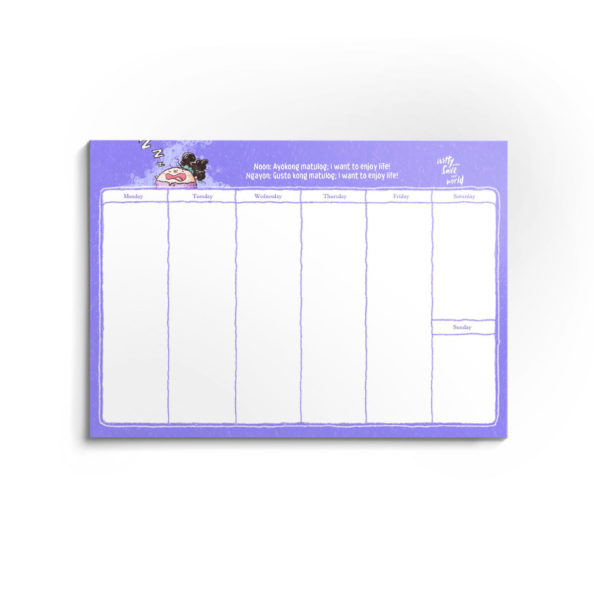 The "More Chances of Gising" Weekly Pad