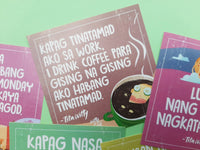 The "Trabaho lang, puro personalan." Sticker Set