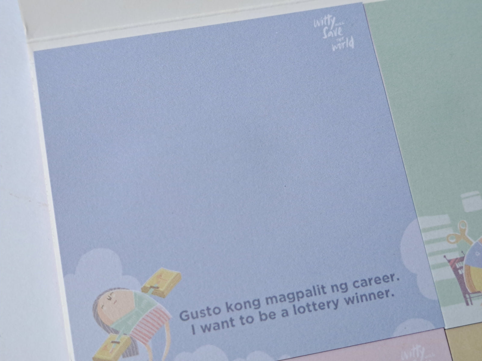 The “Relaks, Stress Lang Yan, Matatapos din in 30-40 Years.” Sticky Notes